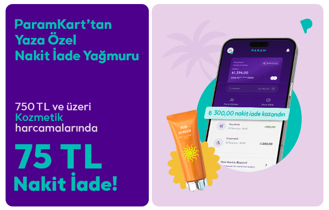 ParamKartllara Kozmetik Harcamalarnda %10 Nakit ade