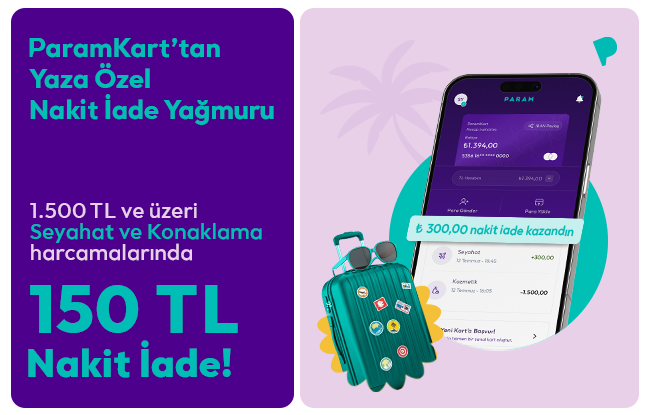 ParamKartllara Seyahat Harcamalarnda %10 Nakit ade