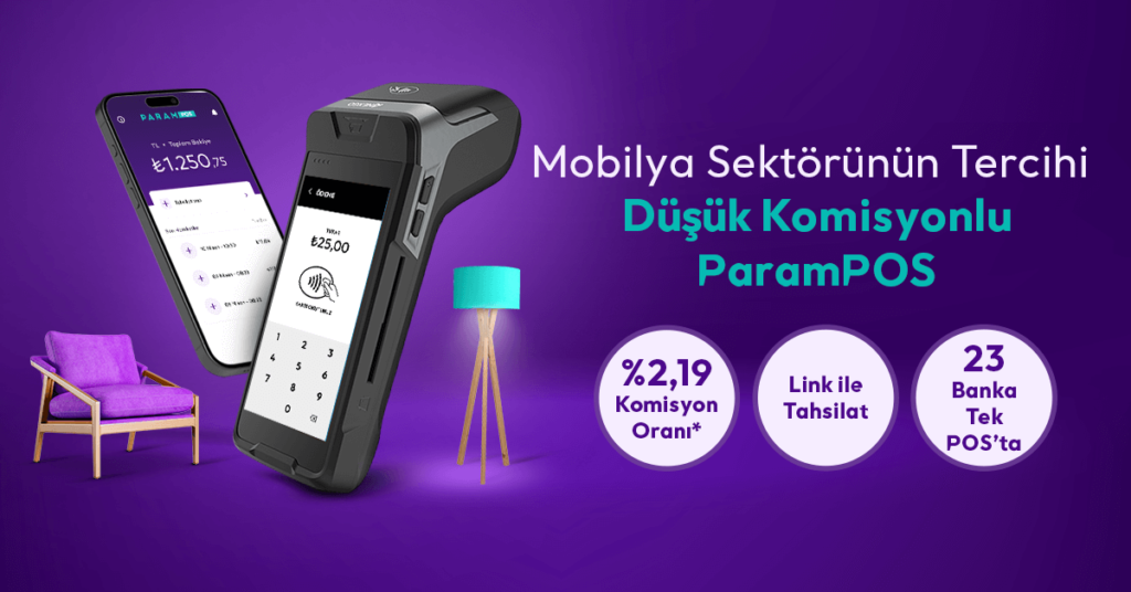 Mobilya Sektörüne Özel Sanal POS Çözümleri Mobilya sektöründe işlerinizi büyütmek için Param Sanal POS'un avantajlı ödeme çözümlerini keşfedin. Avantajlı komisyon için hemen tıklayın!