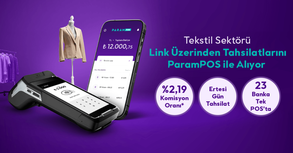 Tekstil Sektöründe Sanal POS ile Dijital Dönüşüm Tekstil sektörüne özel avantajlı sanal pos çözümleri
