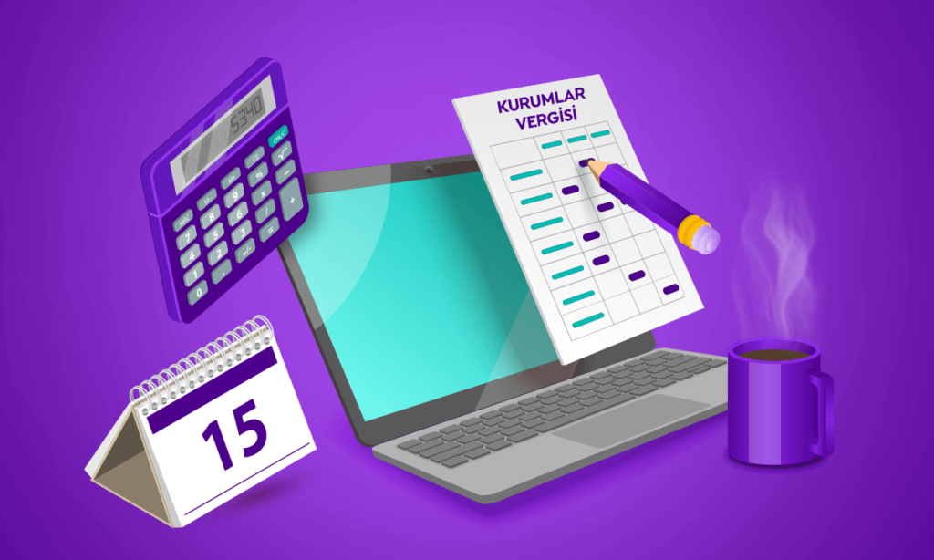 Kurumlar Vergisi nedir, nasıl hesaplanır? Şirketler için vergi planlaması, kurumlar vergisi ne zaman ödenir ve teşviklerle ilgili bilgiler