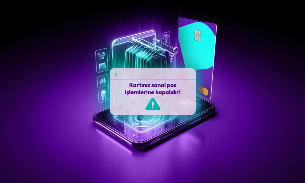 Kartınız Sanal POS İşlemlerine Kapalıdır Ne Demek? Kartınız Sanal POS İşlemlerine Kapalıdır Ne Demek? “Kartınız sanal POS işlemlerine kapalı” uyarısı mı aldınız? Kartı internet alışverişine açma ve sorunsuz alışveriş için çözüm burada!